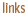 links